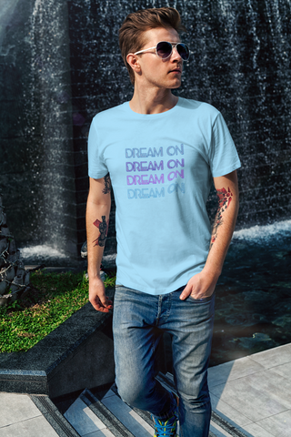 Dream On — Neon Typography Unisex Half Sleeve T-Shirt
