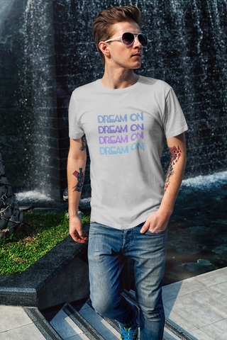 Dream On — Neon Typography Unisex Half Sleeve T-Shirt